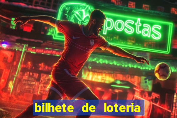 bilhete de loteria onde assistir